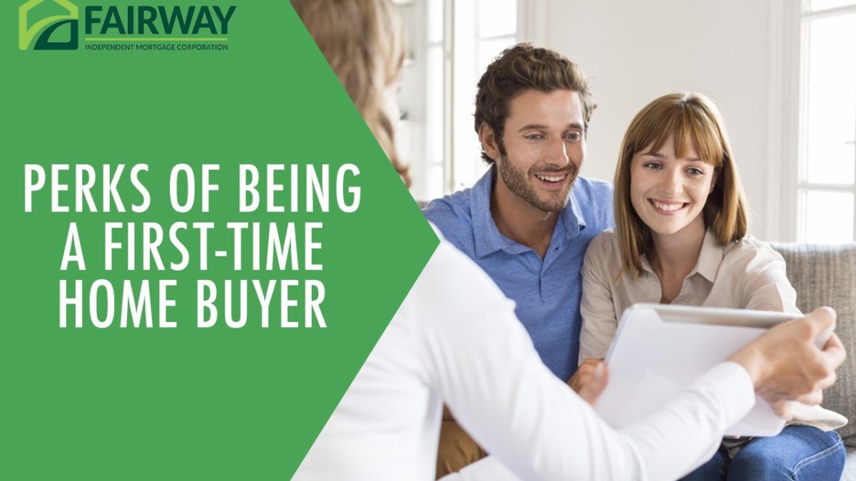 Perks Of Being A First Time Home Buyer Perks Of Being A First Time Home Buyer