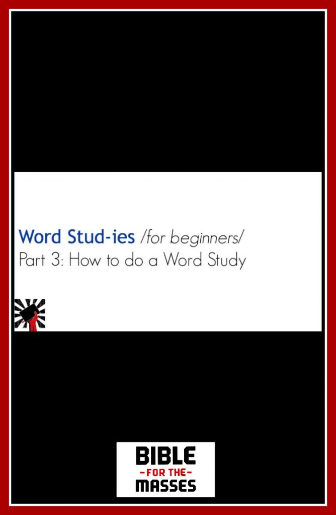 Have you ever wondered how to do a word study? It used to be that doing a word study required a grasp of at least the Greek and Hebrew alphabet and a small collection of big books including a Concordance (tells you where a particular word is used in the Bible) a Lexicon (telling you how a word is parsed in a particular passage) and a collection of Greek and Hebrew Dictionaries (explaining the possible meanings or semantic range of a particular word). Modern technology has made these things much easier to use and the Internet has made them much more accessible. This means that you can use these tools effectively and do your own word studies with just a little guidance.